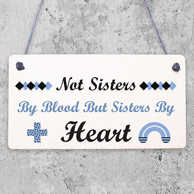 Sisters By Heart Shabby Chic Wooden Hanging Plaque Best Friends Gift Friend Sign