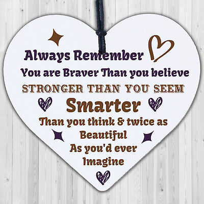 Braver Stronger Beautiful Quote Friendship Gift Wooden Heart Sign Best Friend