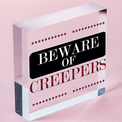 Beware Of The Creepers Wooden Hanging Shabby Chic Plaque Wall Pixel Sign Gift