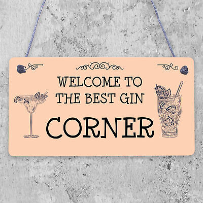 Best Gin Corner Sign Shabby Chic Home Bar Garden Shed Sign Alcohol Gin Gift