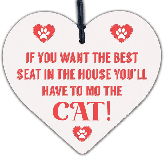 Best Seat Move The Cat Novelty Wooden Hanging Heart Plaque Funny Pets Gift Sign