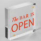 Novelty The Bar Is Open Plaque Home Bar Man Cave Alcohol Beer Vodka Gin Sign