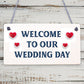 Welcome To Our Wedding Day Hanging Decor Plaque Guest Entrance Greeting Sign