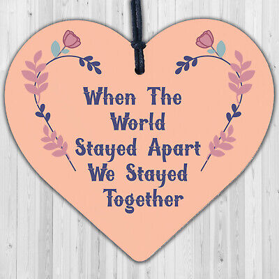 We Stayed Together Lockdown Gift Engraved Heart Valentines Anniversary Gift