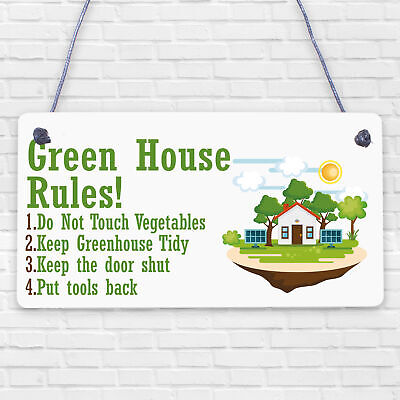 Greenhouse Rules Sign Garden Summerhouse Shed Sign Gardner Gift Plaque