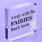 Away With The Fairies Novelty Hanging Chic Plaque Novelty Fairy Garden Sign