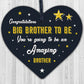 Big Brother To Be Gifts Wooden Heart Congratulations Pregnancy Announcement