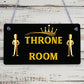 Throne Room Bathroom Toilet Door Plaque Bathroom WC Ladies Gents Sign Funny Gift