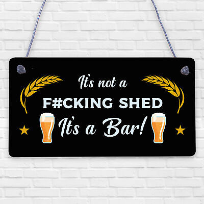 Funny Rude Bar Sign Hanging Garden Garage Pub Shed Man Cave Sign Beer Gift