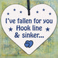 Fallen For You Hook Line Sinker Wooden Hanging Heart Valentines Day Love Plaque