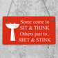 Come To Sit Funny BATHROOM Signs Chic Door Plaque for Toilet Bathroom The Loo