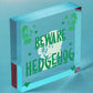 Beware Of The Hedgehog Novelty Wooden Hanging Shabby Chic Plaque Animal Sign