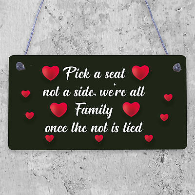 Pick A Seat We're All Family Cute Hanging Wedding Day Message Plaque Decor Sign