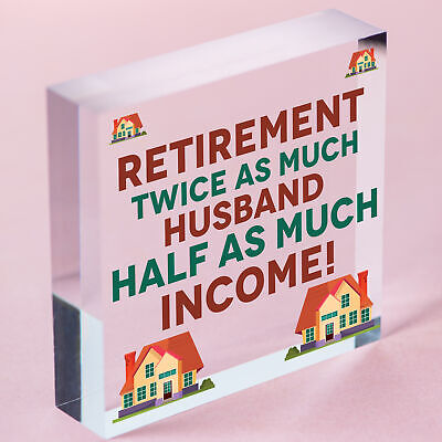 Retirement Twice As Much Husband Novelty Wooden Hanging Plaque Retiring Present