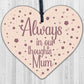 Mum Memorial Christmas Tree Bauble Wooden Hanging Heart Xmas Decoration Sign