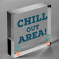 Chill Out Area Hot Tub Man Cave Shed Summer House Shed Garden Sign Plaque