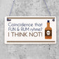 Havin Rum Funny Alcohol Man Cave Home Bar Pub Hanging Plaque Friend Gift Sign