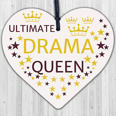 Ultimate Drama Queen Novelty Wooden Hanging Heart Plaque Friendship Gift Sign