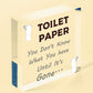 Toilet Paper Gone Funny Bathroom Toilet Friend Hanging Plaque Home Gift Sign