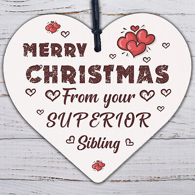 Superior Sibling Funny Christmas Gift For Brother Sister Novelty Wood Heart Gift