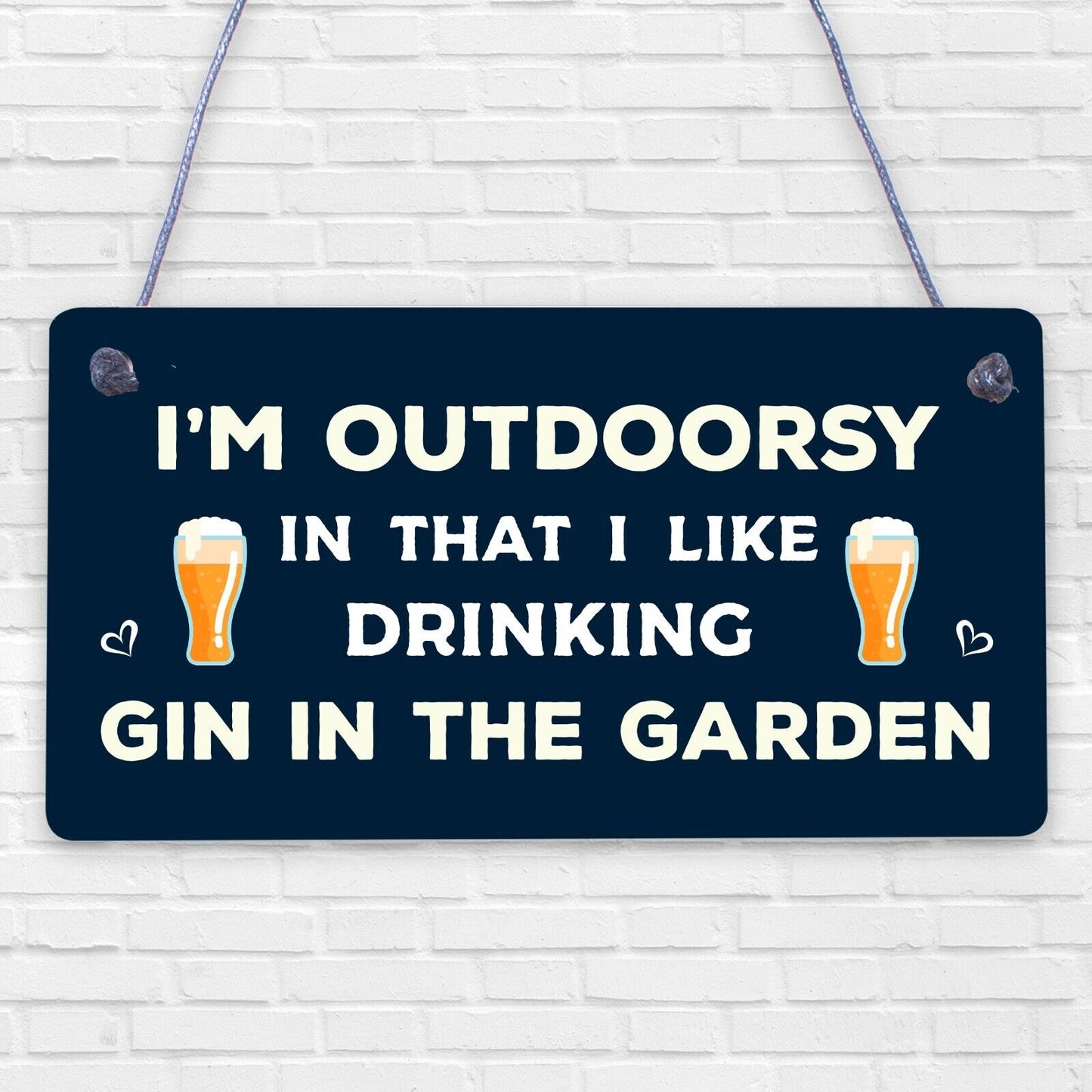 Drinking Gin In The Garden Gin & Tonic Funny Alcohol Sign Party Gift Shed