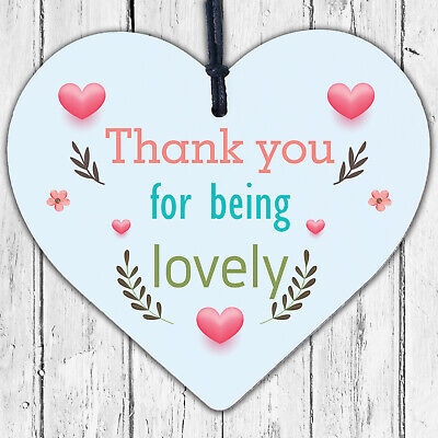 Thank You For Being Lovely Wood Heart Thank You Teacher Volunteer Friend Gift