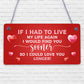 Valentines Day Plaque For Him Her LOVE YOU LONGER Plaque Husband Wife