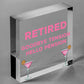 RETIRED Goodbye Tension Hello Pension Funny Retirement Plaque Alcohol Work Gift