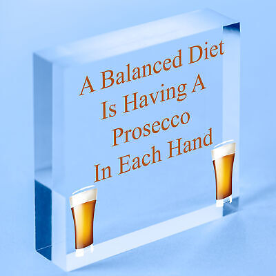 Balanced Diet Prosecco Hanging Plaque Home Bar Kitchen Shed Alchohol Sign