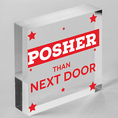 Posher Than Next Door Novelty Hanging Wooden Plaque Door Sign Funny Gift