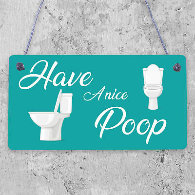 Having A Nice Poop Novelty Bathroom Sign Funny Toilet Joke Loo Wall Door Plaque