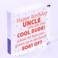 Cool Funny Happy Birthday Heart Uncle Gifts For Him Man Family Signs Thank You