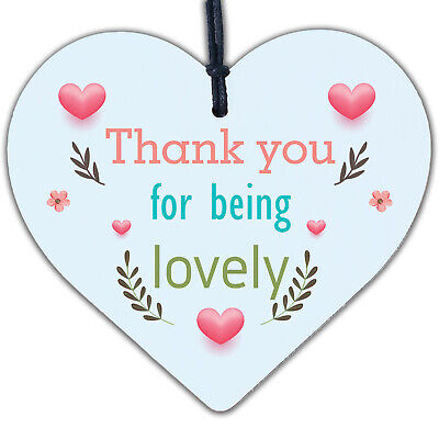 Thank You For Being Lovely Wood Heart Thank You Teacher Volunteer Friend Gift