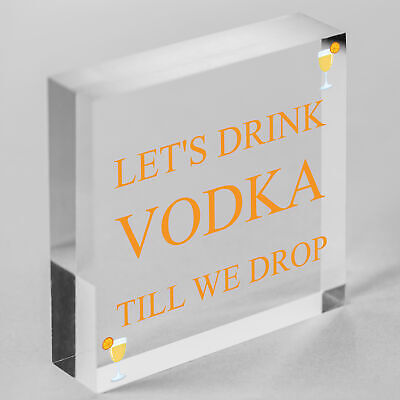 Lets Drink Vodka Till We Drop Funny Alcohol Gift Man Cave Home Bar Plaque Gifts