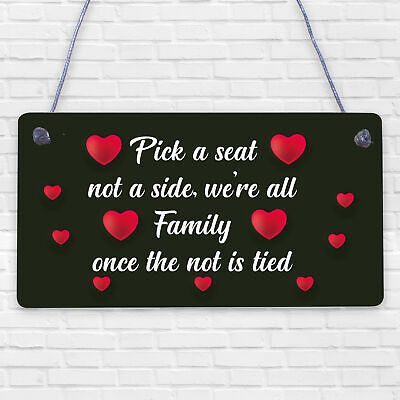 Pick A Seat We're All Family Cute Hanging Wedding Day Message Plaque Decor Sign