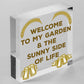 Welcome To My Garden Plaque Outdoor Shed Sign Novelty Chic Decor Friendship Gift