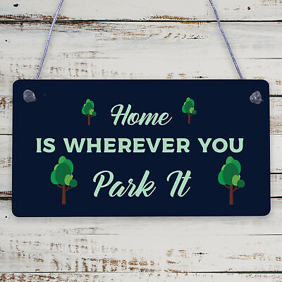 Caravan Home Novelty Camping Camper Plaque Sign Motorhome Gift Hanging Sign