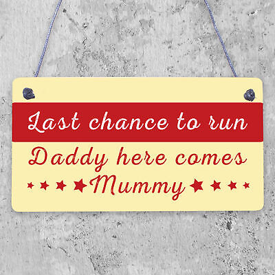 Wedding Decoration Plaque Last Chance To Run Funny Reception Decor Mum Dad Gift