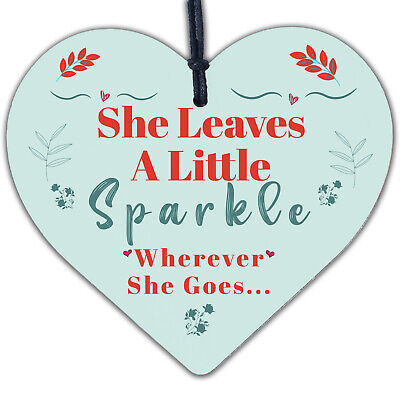 She Leaves A Little Sparkle Wooden Hanging Heart Plaque Friendship Sparkly Sign