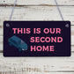 This Is Our Second Home Caravan Funny Hanging Plaque Camping Holiday Sign Gift