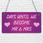 Countdown Days Unitl Mr & Mrs Couple Chalkboard Wedding Engagement Gift Sign