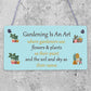 Gardening Art Novelty Hanging Plaques SummerHouse Signs Garden Shed Friend Gifts