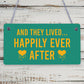 And They Lived Happily Ever After Hanging Wedding Day Plaque Table Decor Sign