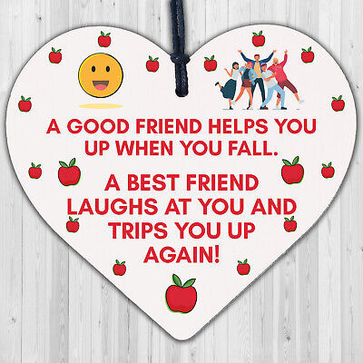 Best Friend Trips You When You Fall Novelty Wood Hanging Heart Friendship Plaque