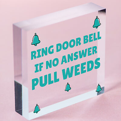 Funny Ring The Door Bell Wall Door Gate Sign Garden Shed Mum Home FRIEND Gift