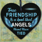 True Friendship Knot Angels Best Friend Gifts Hanging Plaque Friends Home Sign