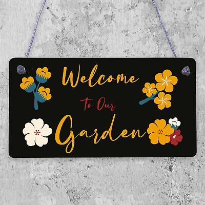 Welcome To Our Garden Sign Floral Design Home Decor Mum Nan Family Gift