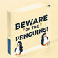 Beware Of The Penguins Funny Wooden Hanging Shabby Chic Plaque Penguin Sign Gift