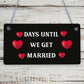 Wedding Countdown Chalkboard Plaque Sign Engagement Gift Fiance Mr & Mrs