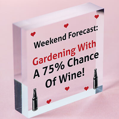 Forecast Gardening Wine Funny Garden Shed Alcohol Hanging Plaque Friendship Sign